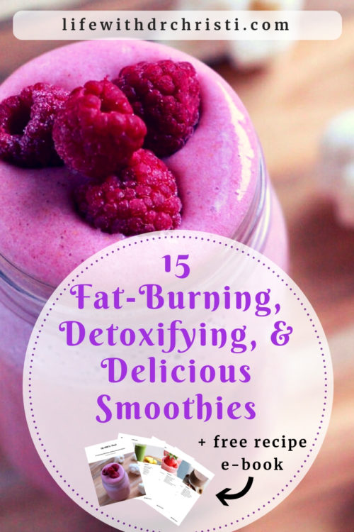 15 fat-burning, detoxifying, & delicious smoothies